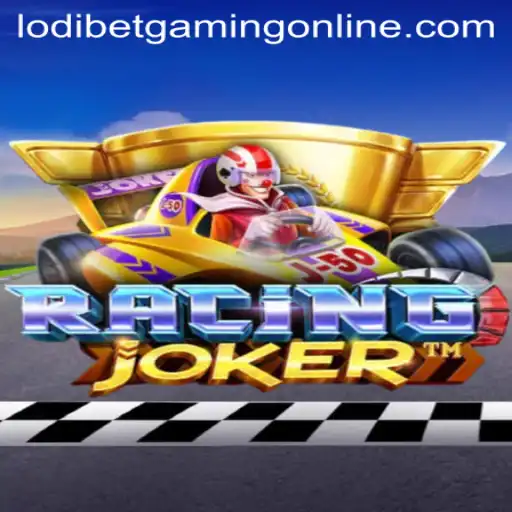 Explore the Thrilling Universe of RacingJoker and Lodibet Agent Login