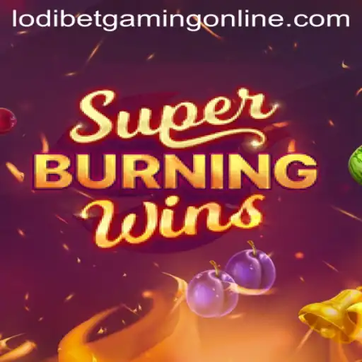 Exploring SuperBurningWins and the Role of Lodibet Agent Login