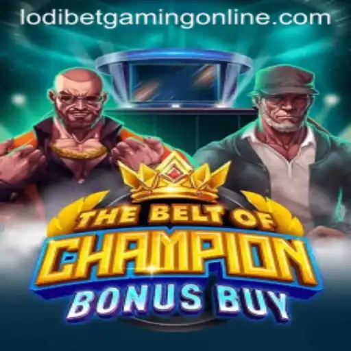 TheBeltOfChampionBonusBuy: An Exciting New Adventure in Gaming