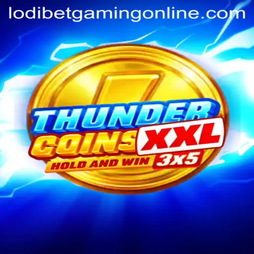 Exploring the Thrilling World of ThunderCoinsXxl